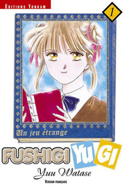Fushigi Yugi : un jeu étrange. Vol. 01 Manga