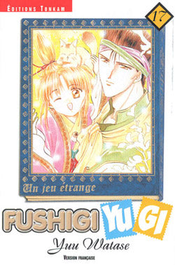 Fushigi Yugi : un jeu étrange. Vol. 17 book
