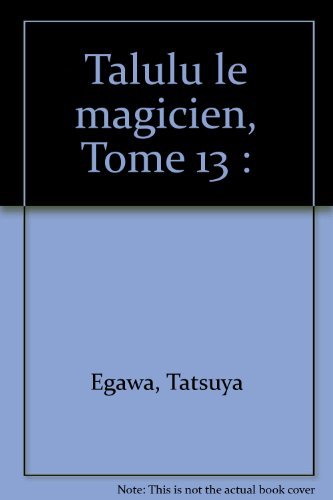 Talulu le magicien, tome 13 book