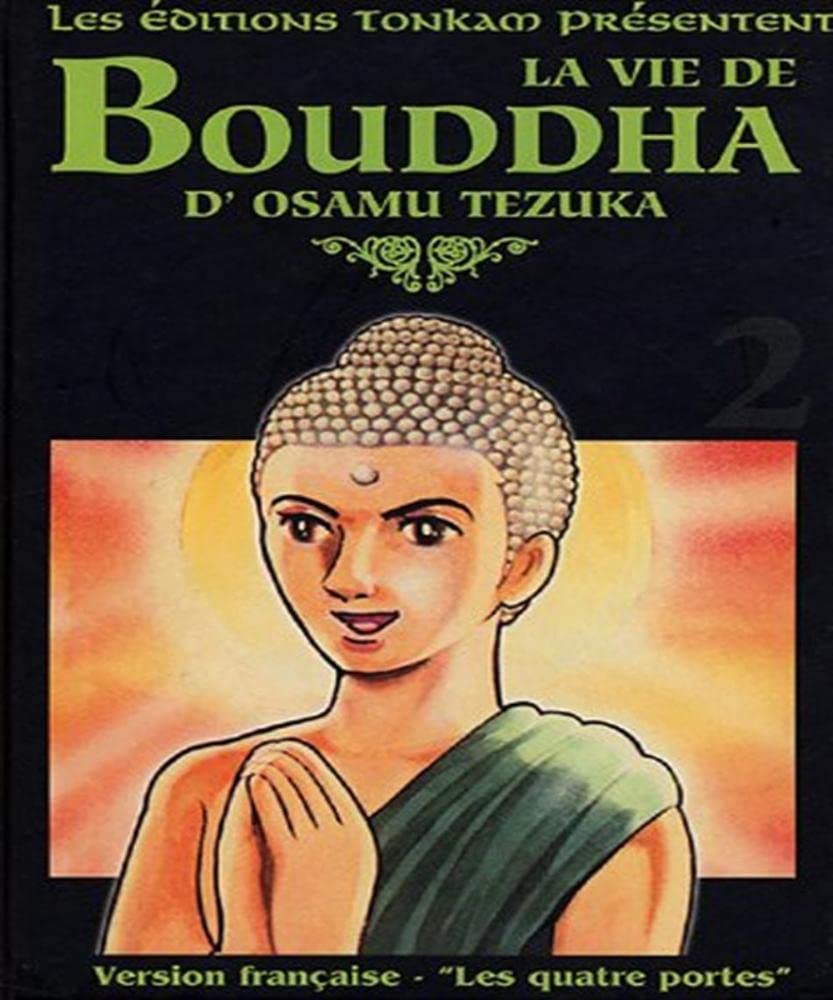 La Vie de Bouddha -Tome 02- Manga