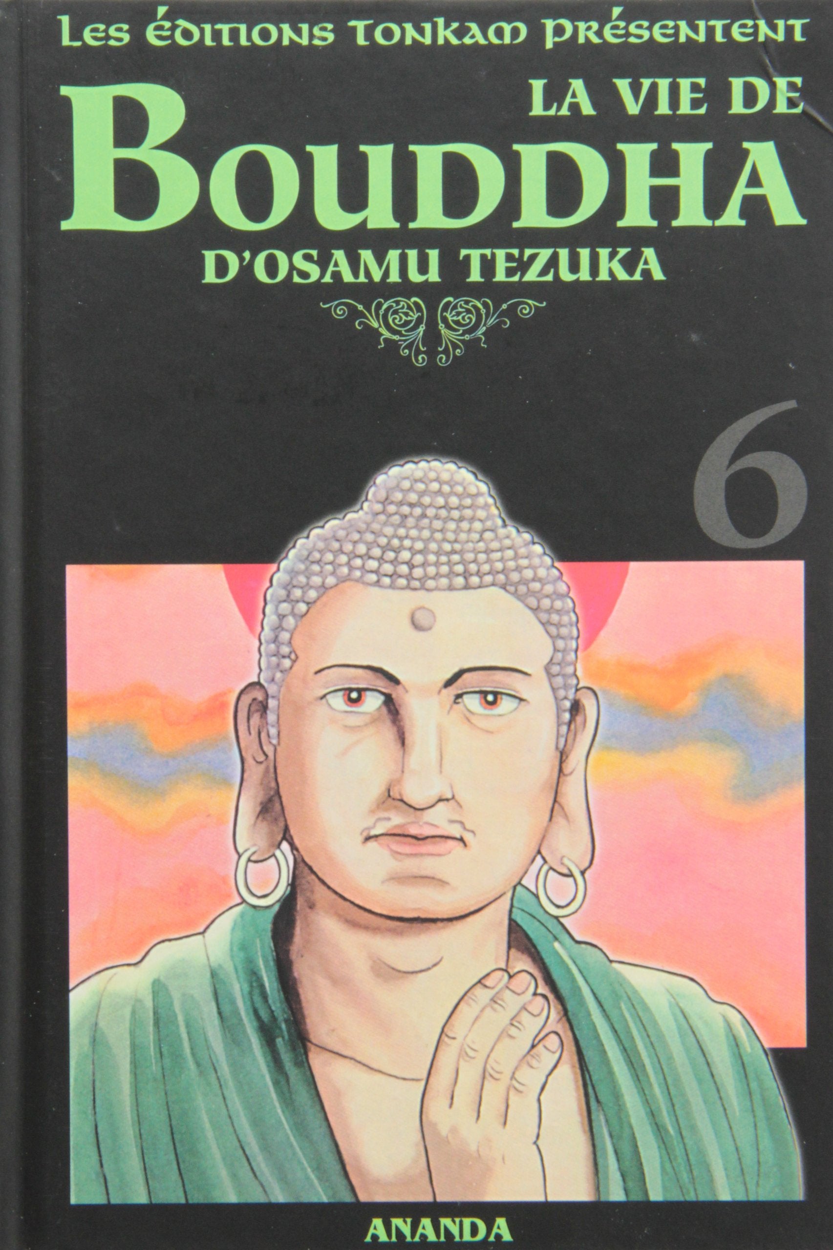 La Vie de Bouddha -Tome 06- Manga