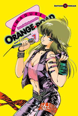 Kimagure Orange Road : Max et compagnie. Vol. 7 book