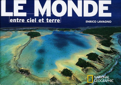Le monde entre ciel et terre book