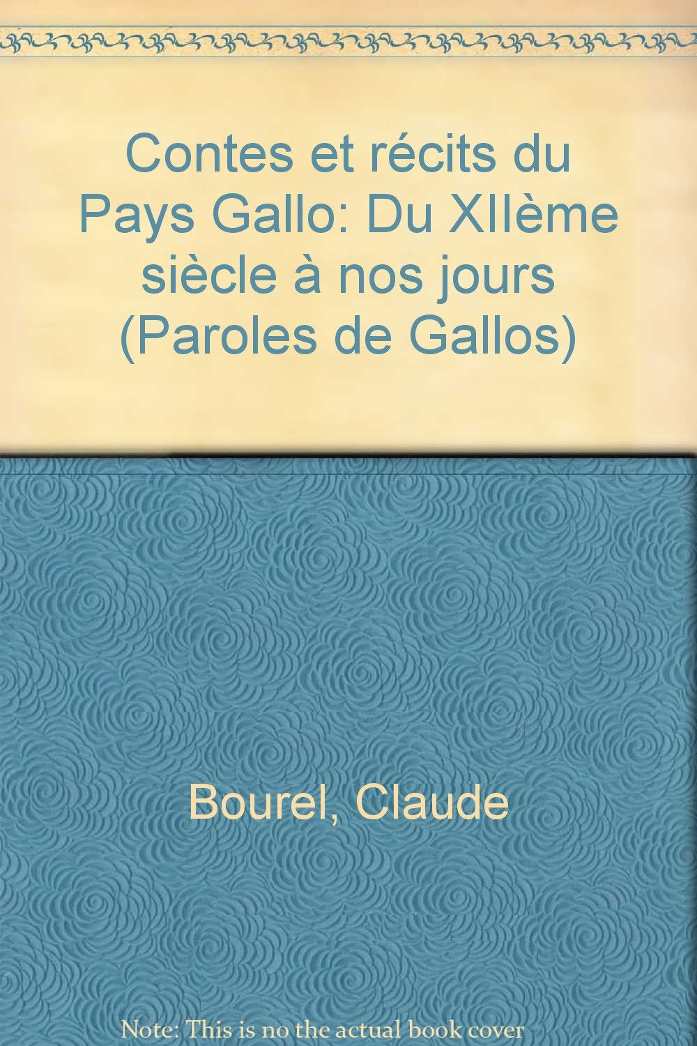 Contes et récits du pays gallo - du XIIe siècle à nos jours book