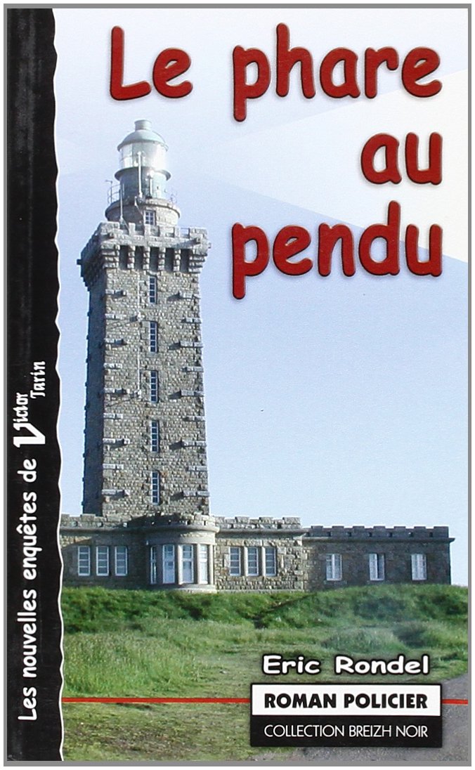 Le phare au pendu - roman Books