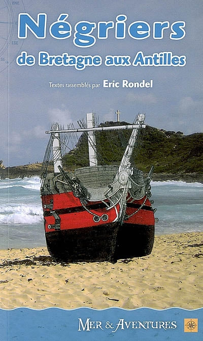 Product Image: Négriers : de la Bretagne aux Antilles