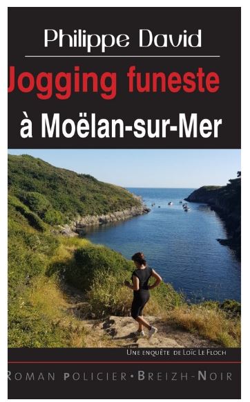 Jogging funeste à Moëlan-sur-Mer : une enquête de Loïc Le Floc'h Books