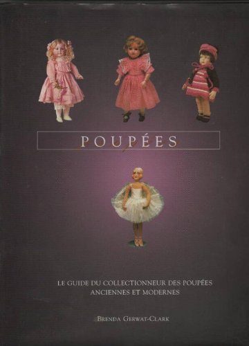 Le livre des poupées de collection book
