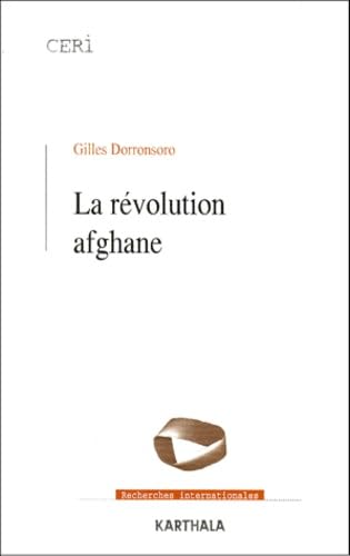 La Révolution afghane: Des communistes aux tâlebân Essays & Short Stories