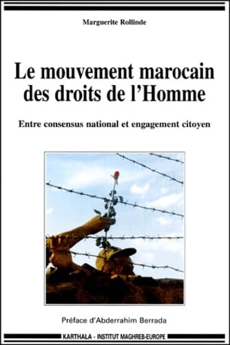 Le Mouvement marocain des droits de l'Homme : Entre concensus national et engagement citoyen book