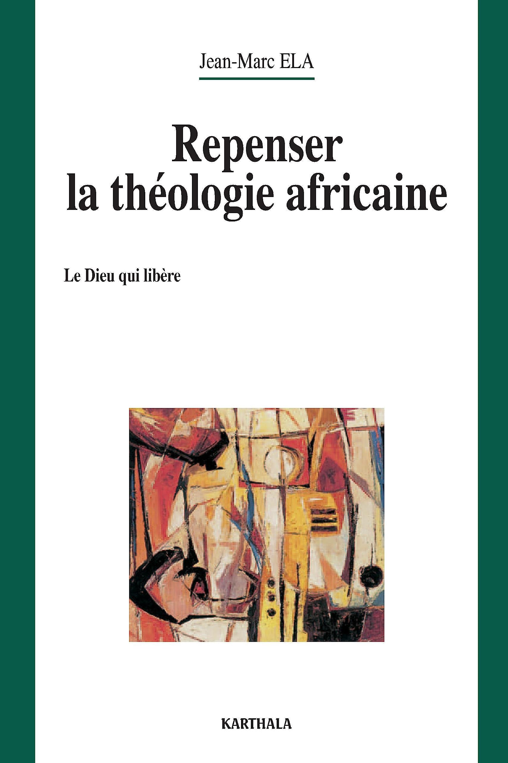 Repenser la théologie africaine book