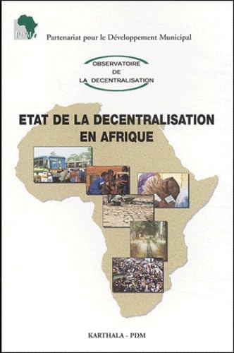 État de la décentralisation en Afrique book