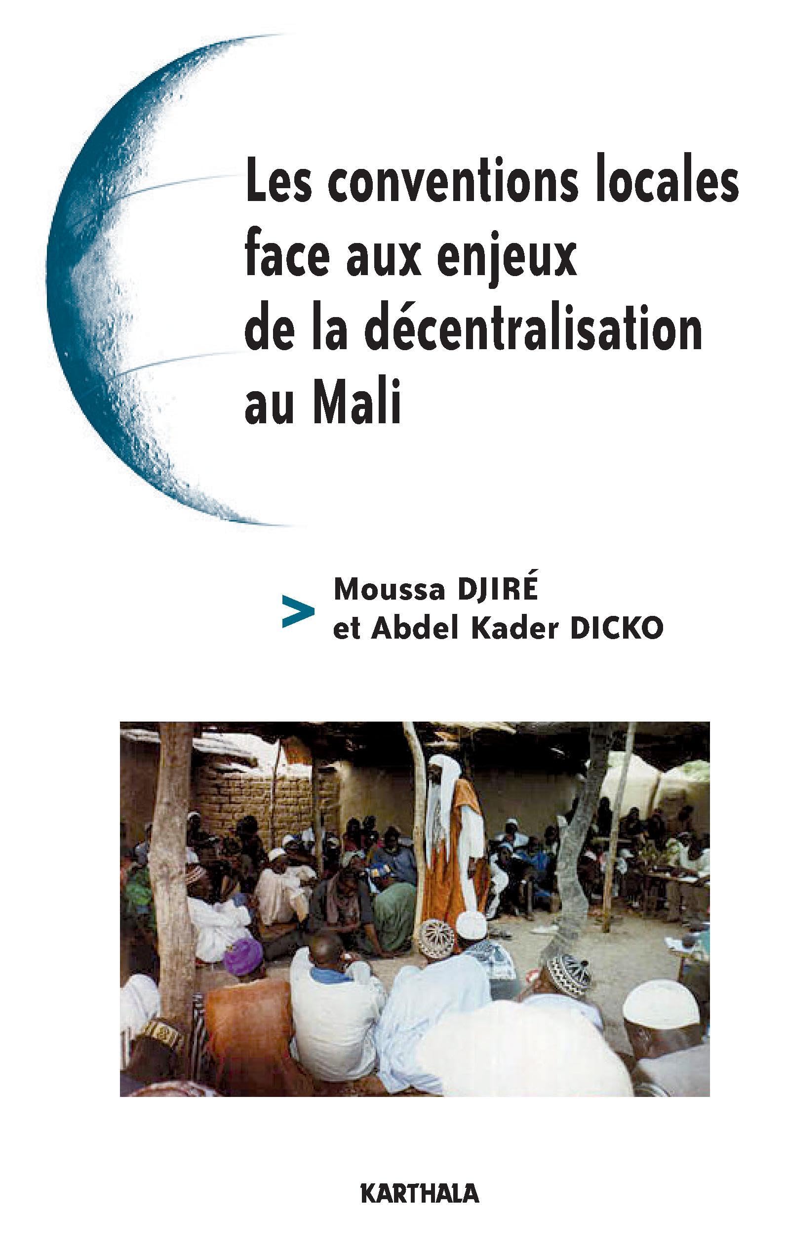 Les conventions locales face aux enjeux de la décentralisation au Mali book
