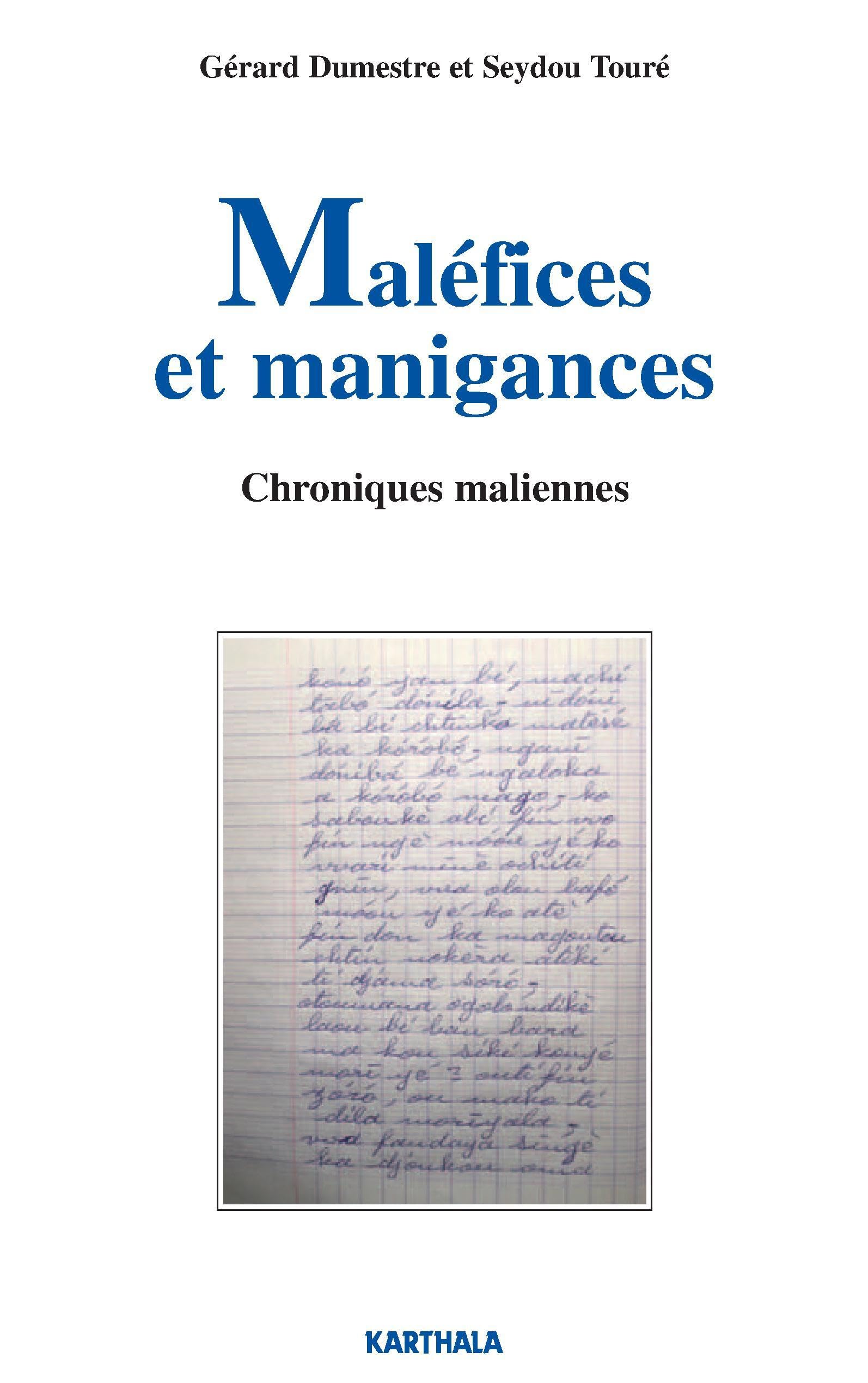 Maléfices et manigances : Chroniques maliennes book