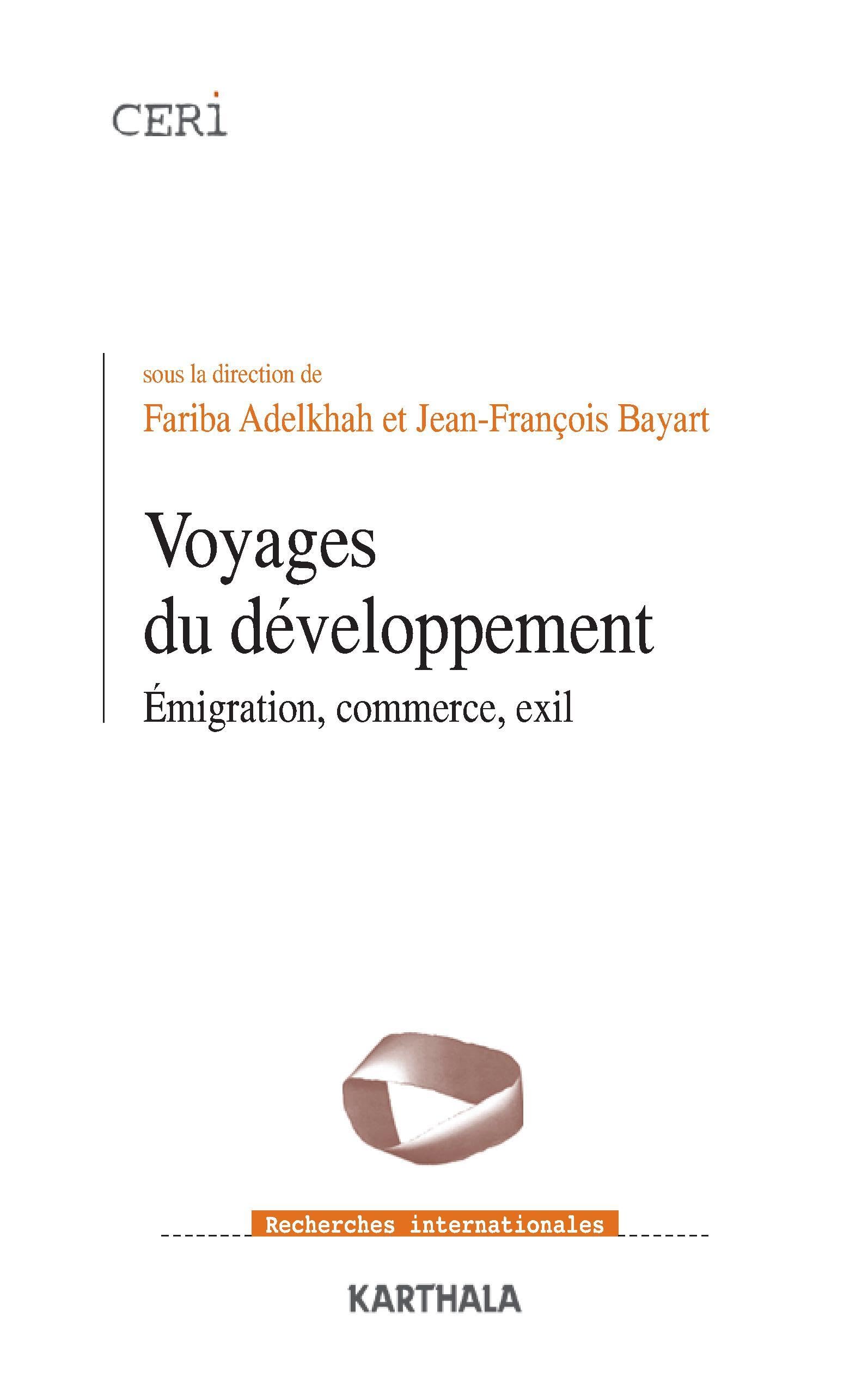Voyages du développement : Emigration, commerce, exil book