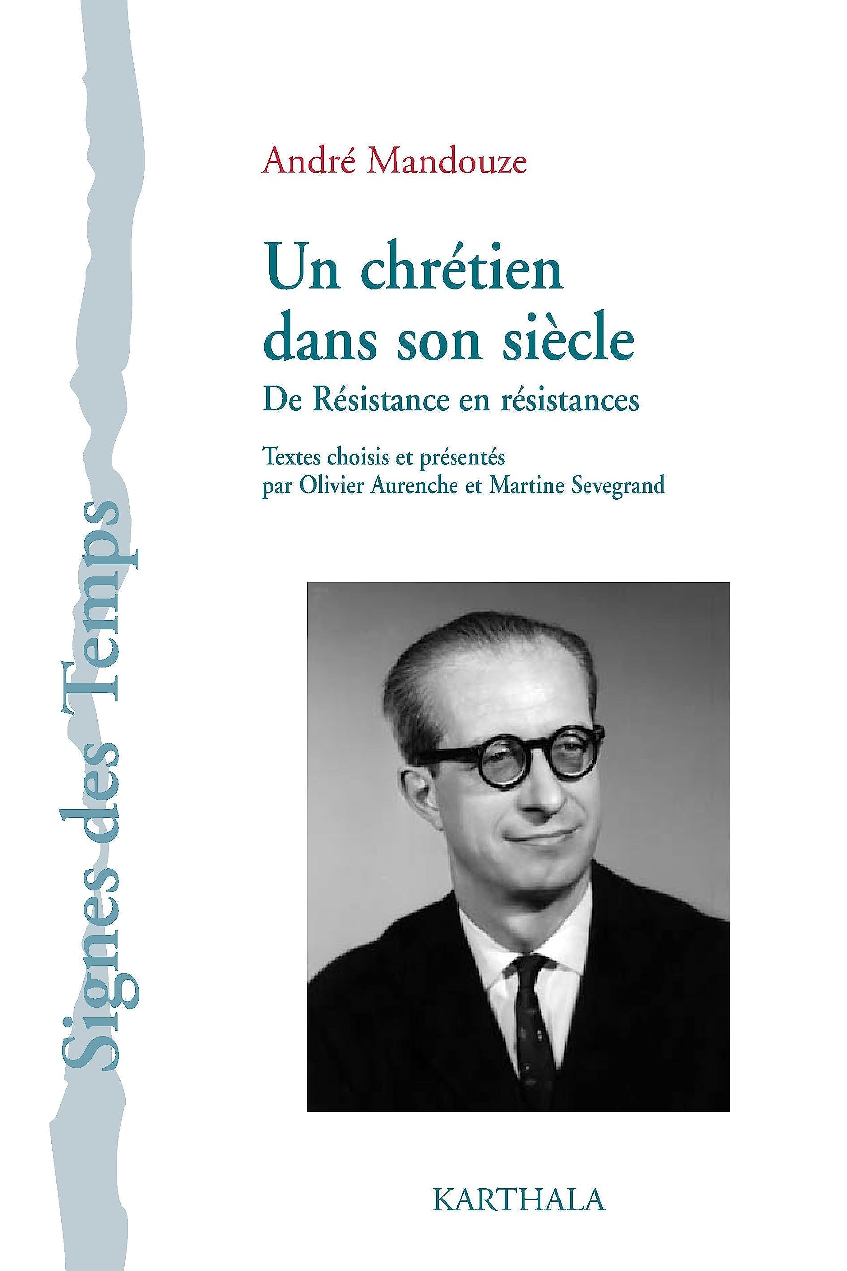 Un chrétien dans son siècle : De Résistance en résistances book