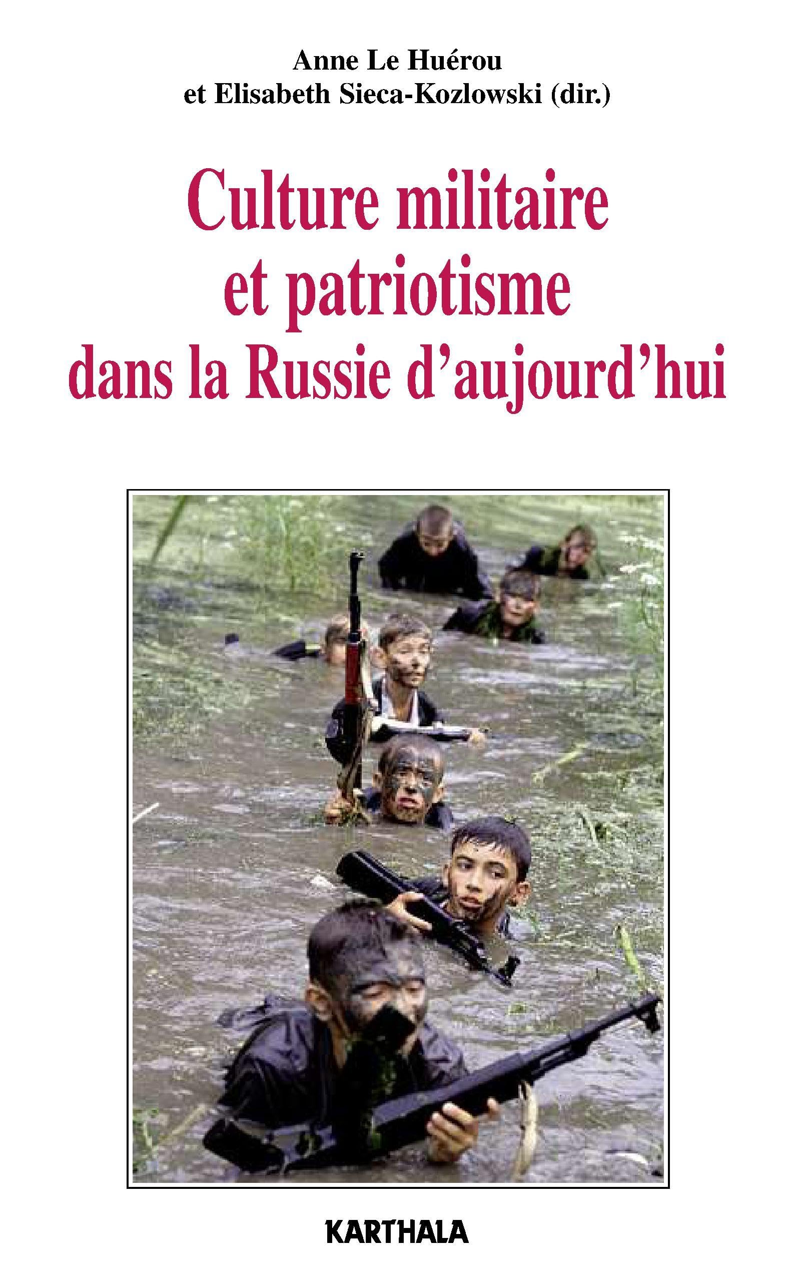 Culture militaire et patriotisme dans la Russie d'aujourd'hui book