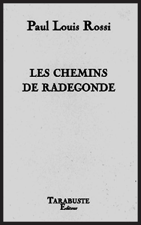 Les chemins de Radegonde book