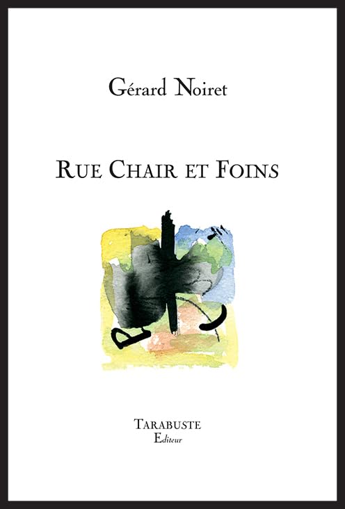 Rue Chair et Foins book
