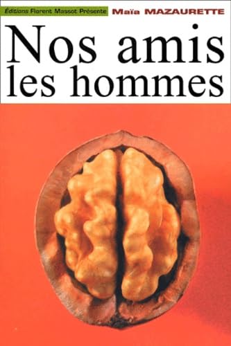 Nos amis les hommes book