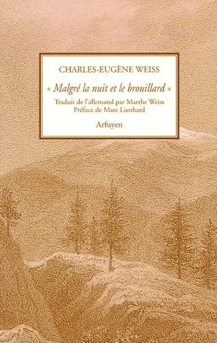 MALGRE LA NUIT ET LE BROUILLARD: In tenebris lux Religion & Esotericism