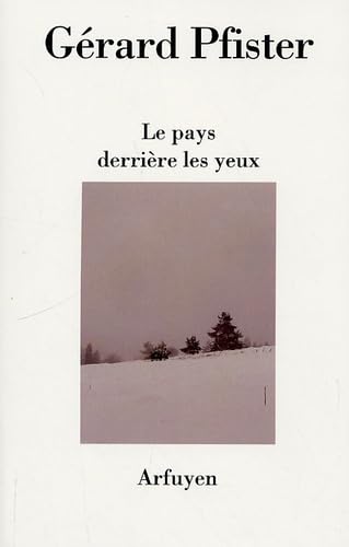 PAYS DERRIERE LES YEUX (LE) book