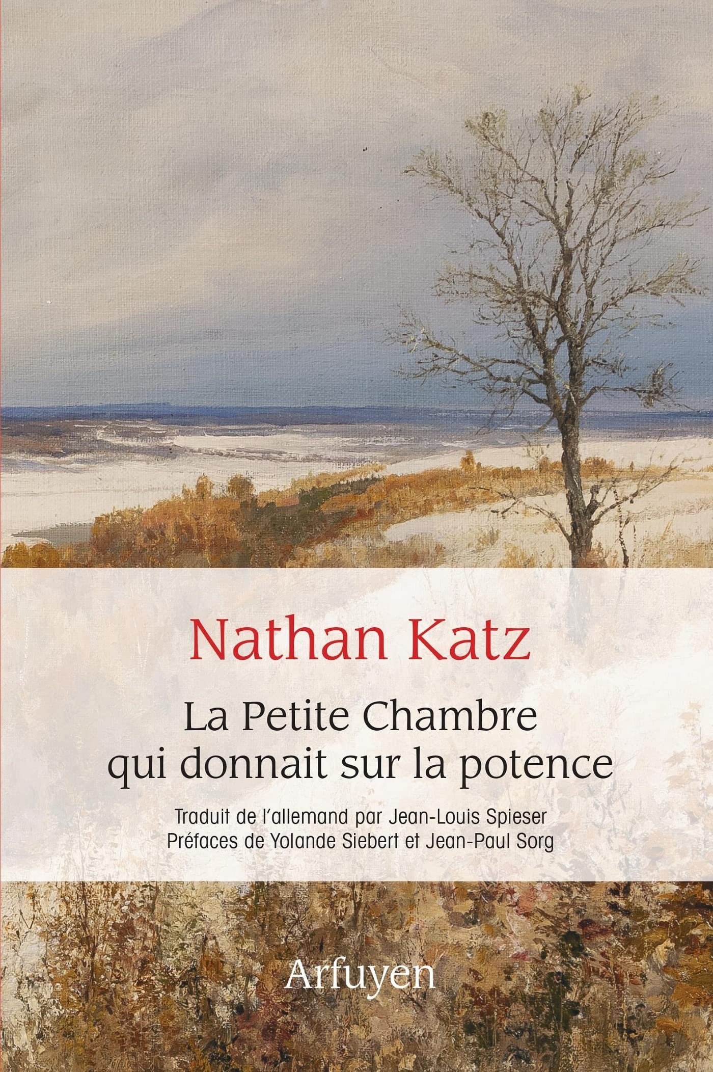 La Petite Chambre qui donnait sur la potence: Un combat pour la joie de vivre Contemporary literature