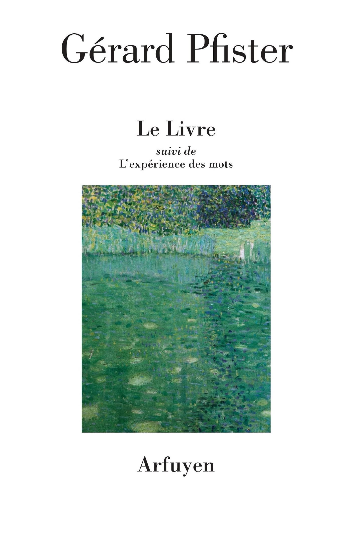 Le Livre: suivi de "L'expérience des mots" book