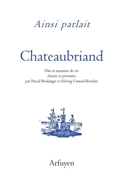 Ainsi parlait Chateaubriand book