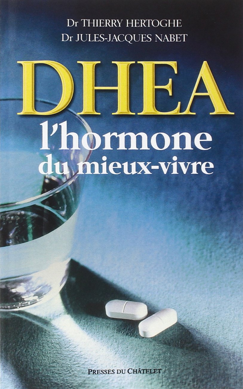 DHEA, l'hormone du mieux-vivre book