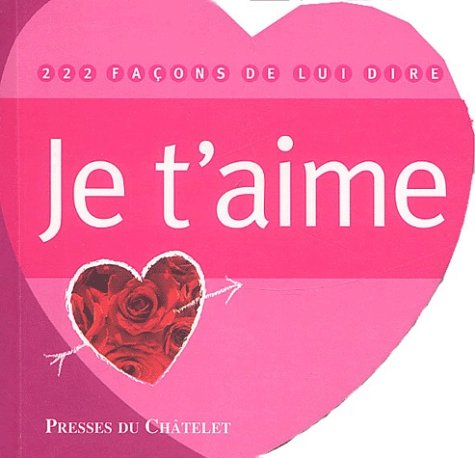 117 facons de lui dire je t'aime book