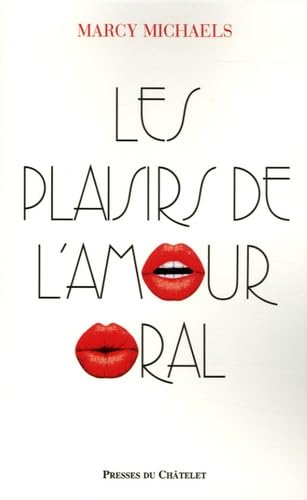 Les plaisirs de l'amour oral book