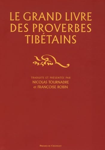 Le grand livre des proverbes tibétains Books