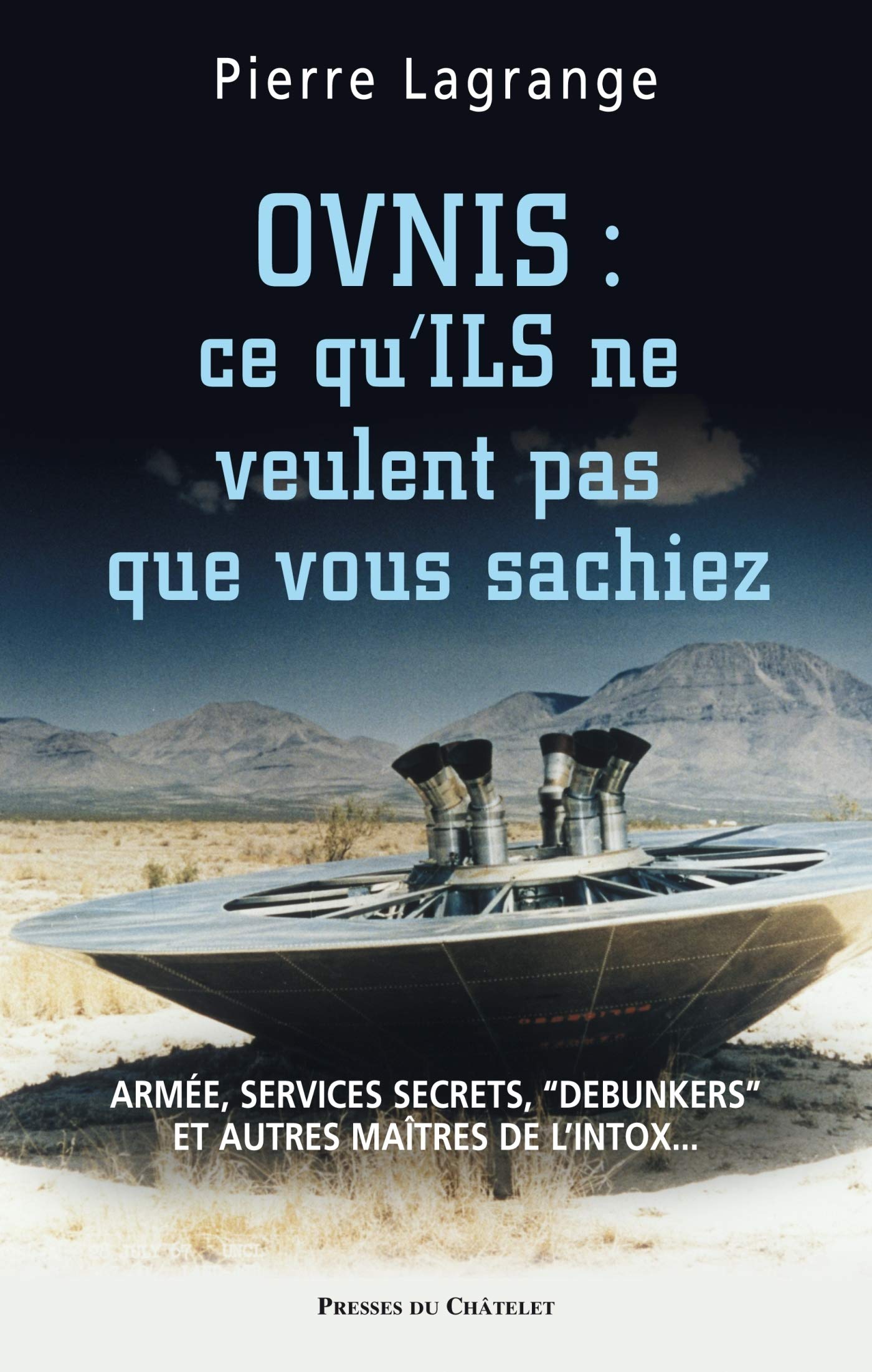 OVNIS ce qu ils ne veulent pas que vous sachiez book