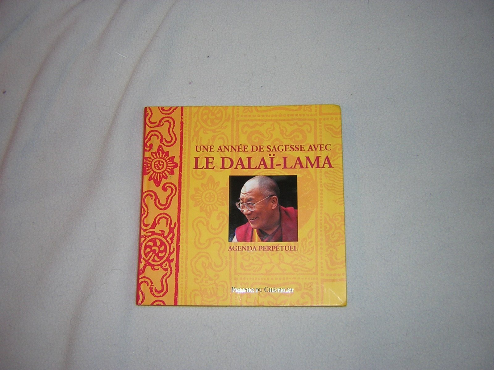 Une année de sagesse avec le Dalaï-Lama: Agenda perpétuel book