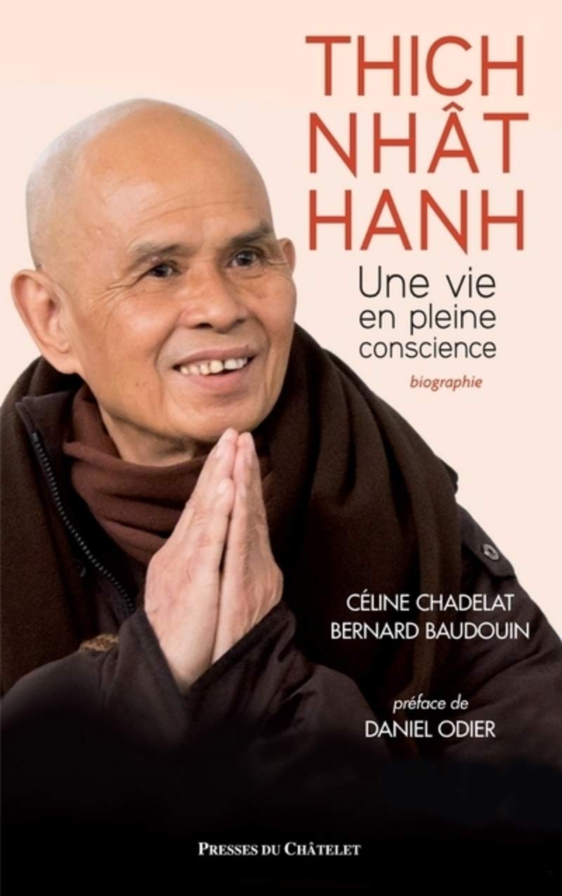 Thich Nhât Hanh - Une vie en pleine conscience book