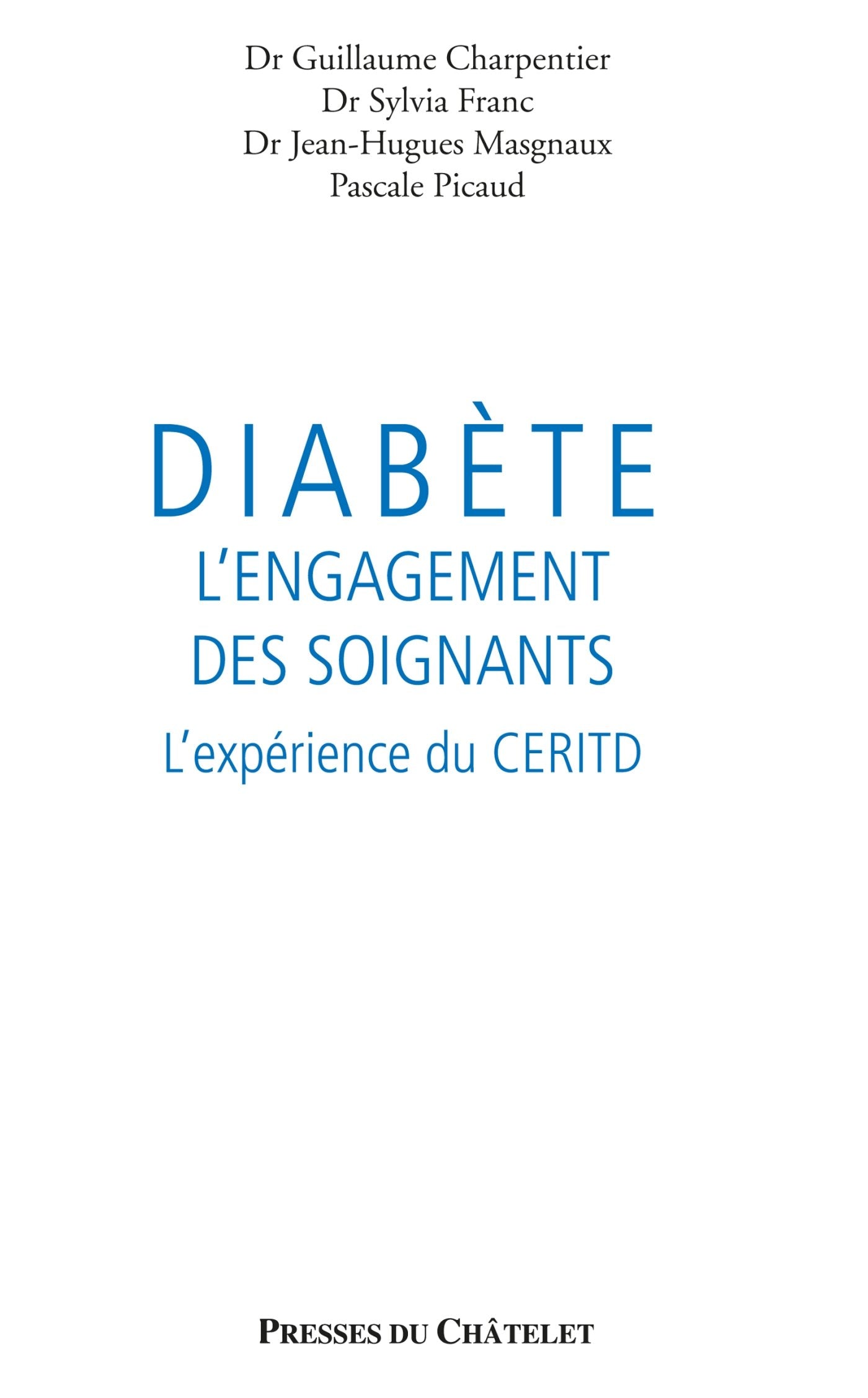 Diabète, l'engagement des soignants: L'expérience du CERITD Books