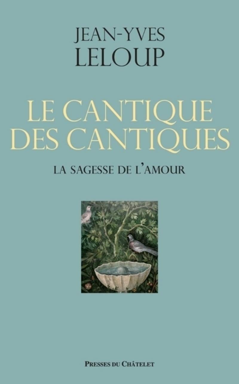 Le Cantique des cantiques - La sagesse de l'amour book