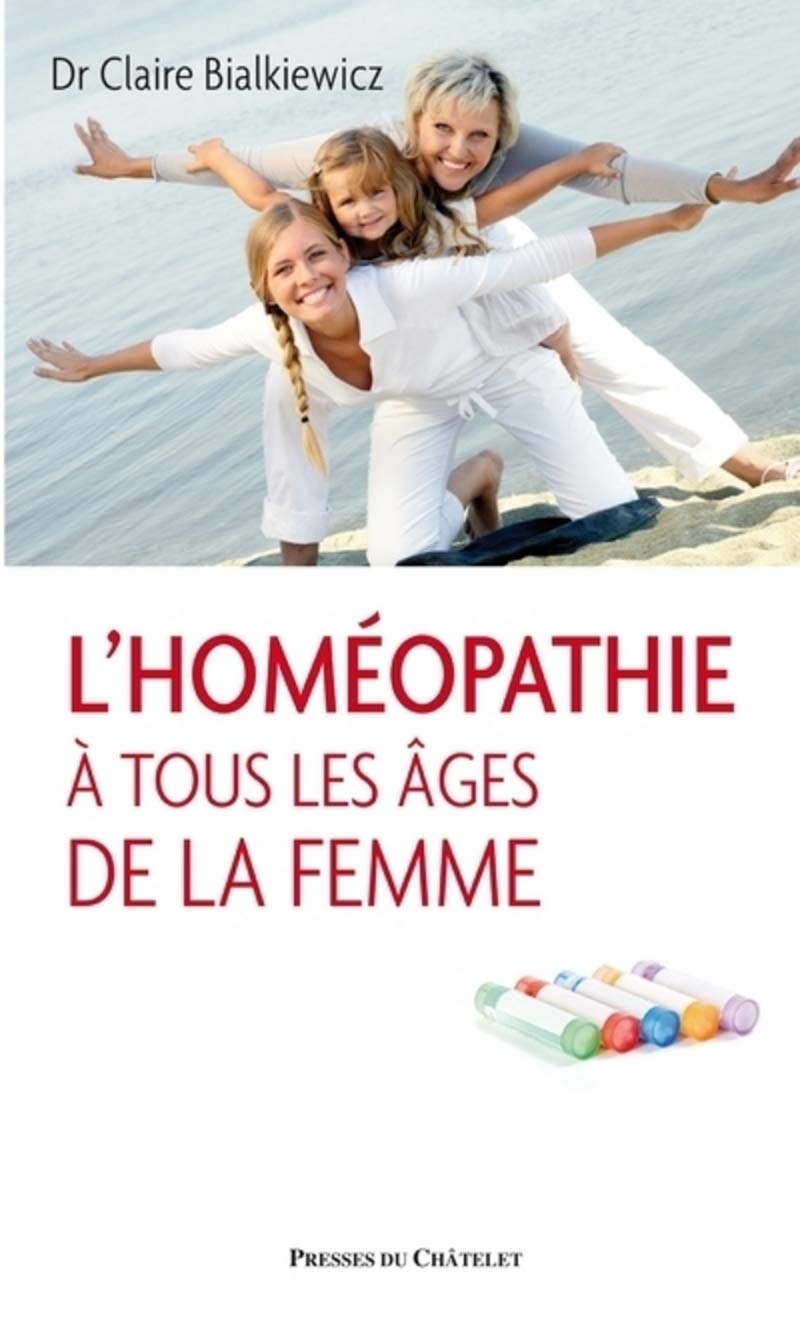 L homEopathie A tous les Ages de la femme book