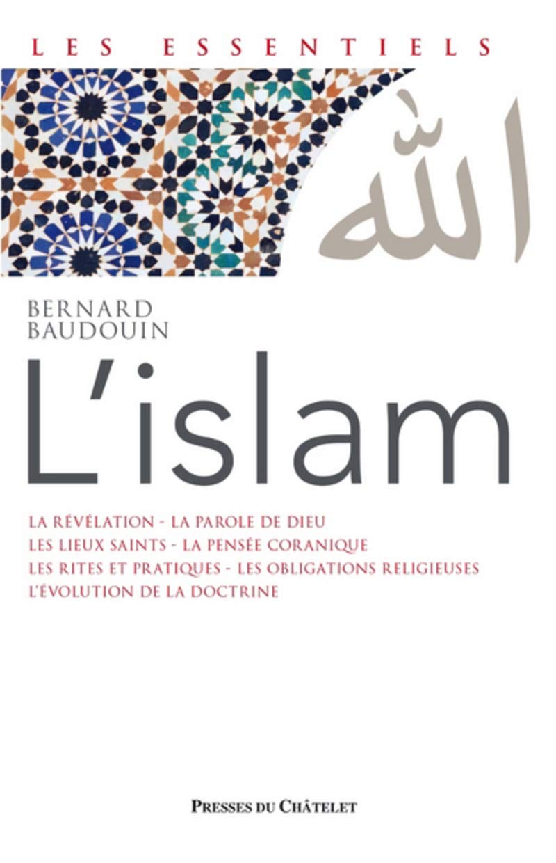 L'Islam - Voie spirituelle du Verbe révélé Religion & Esotericism