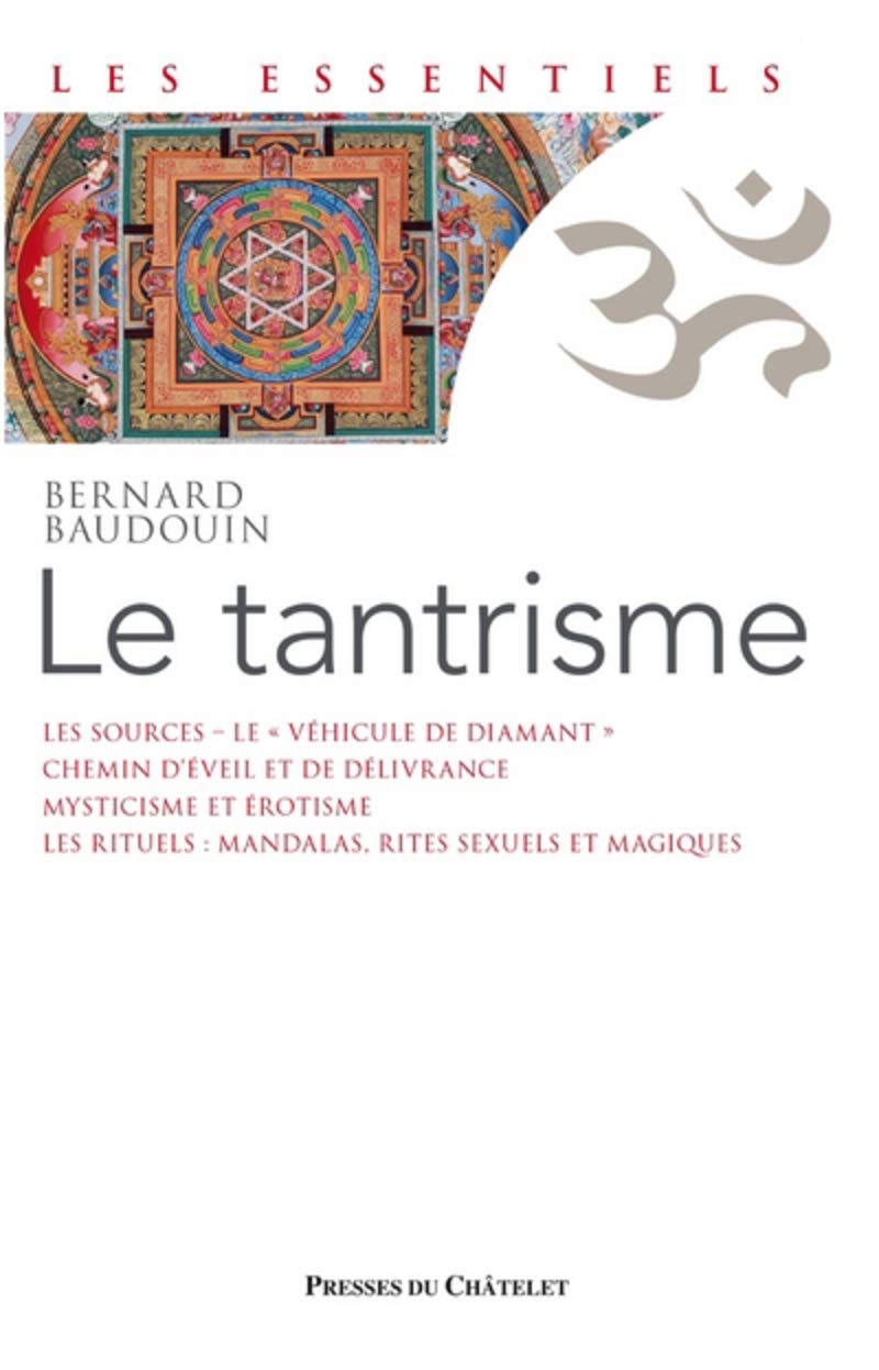 Le Tantrisme - Une voie de libération immédiate book