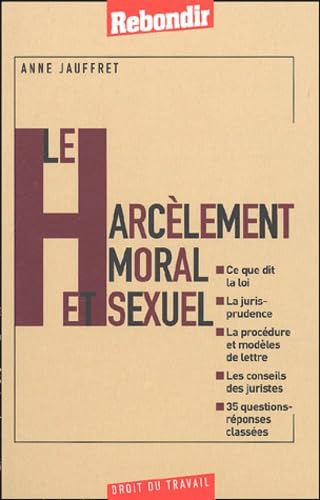 Le Harcelement Moral Et Sexuel Books