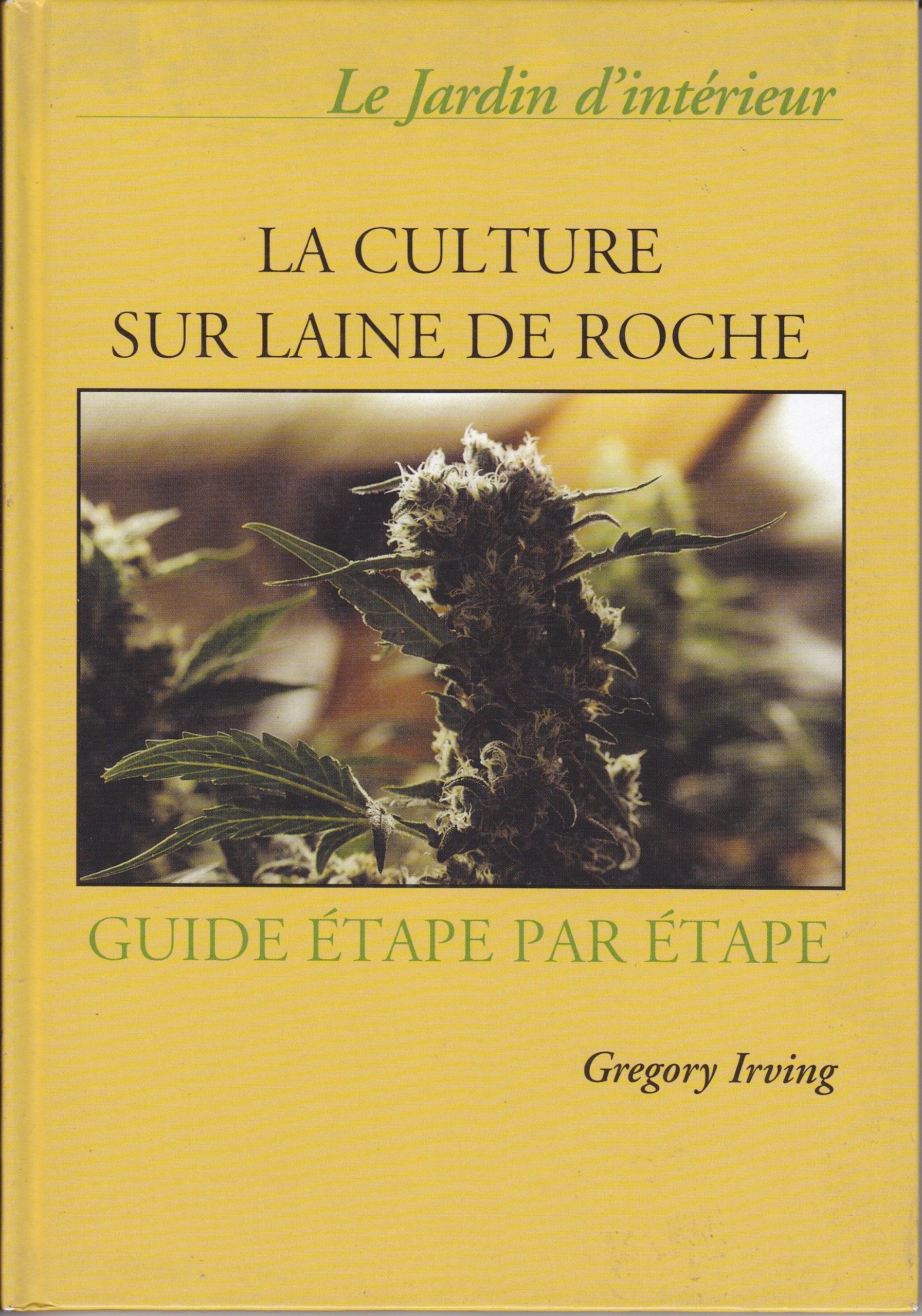 La Culture Sur Laine de Roche : Guide Etape par Etape book