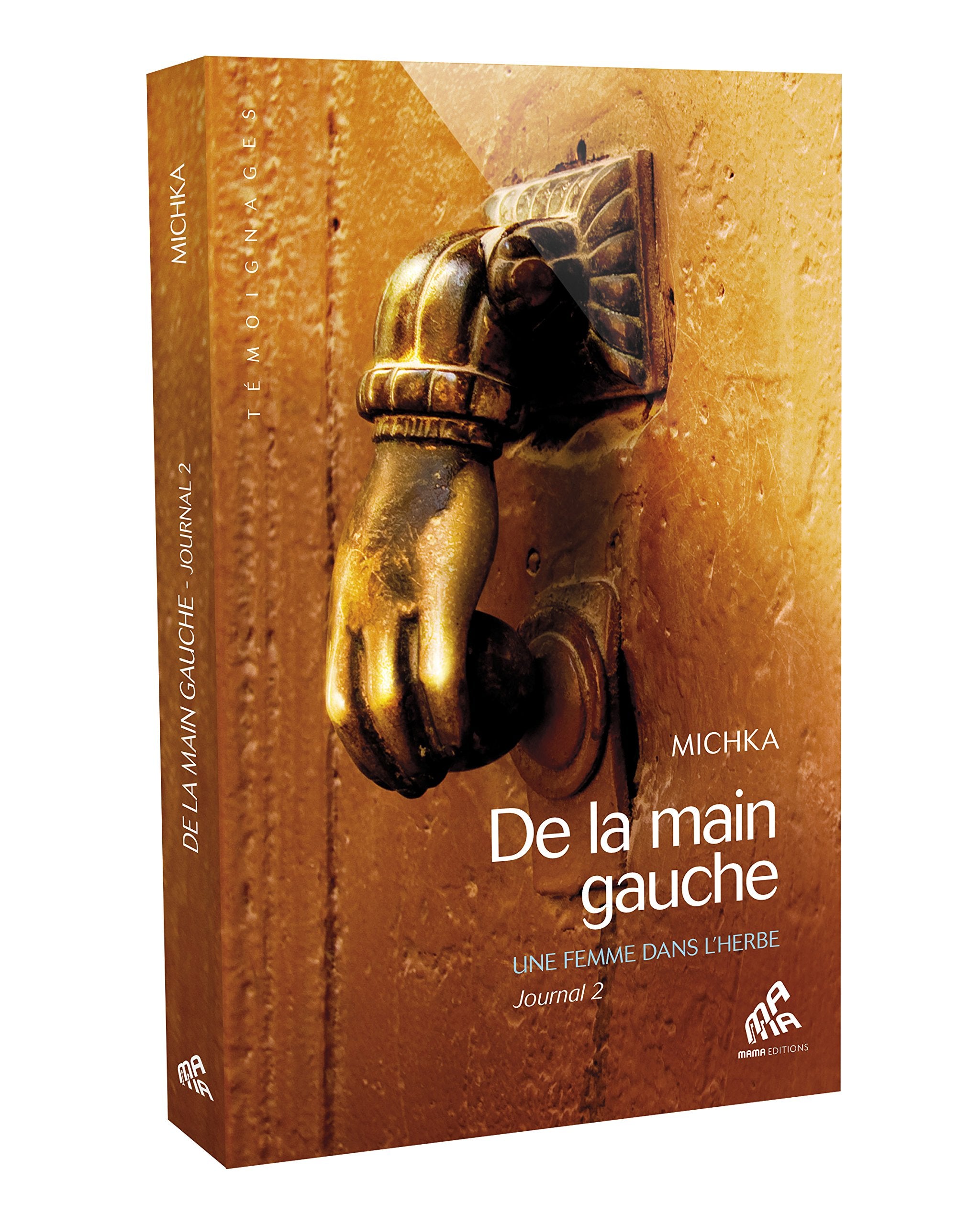 De la main gauche: Une femme dans l'herbe, Journal 2 Books