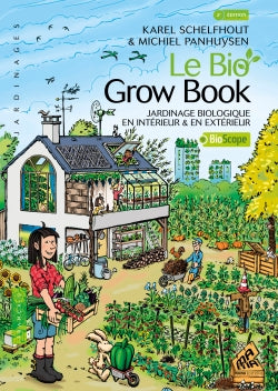 Le bio grow book : jardinage biologique en intérieur & en extérieur Leisure, Home & Garden
