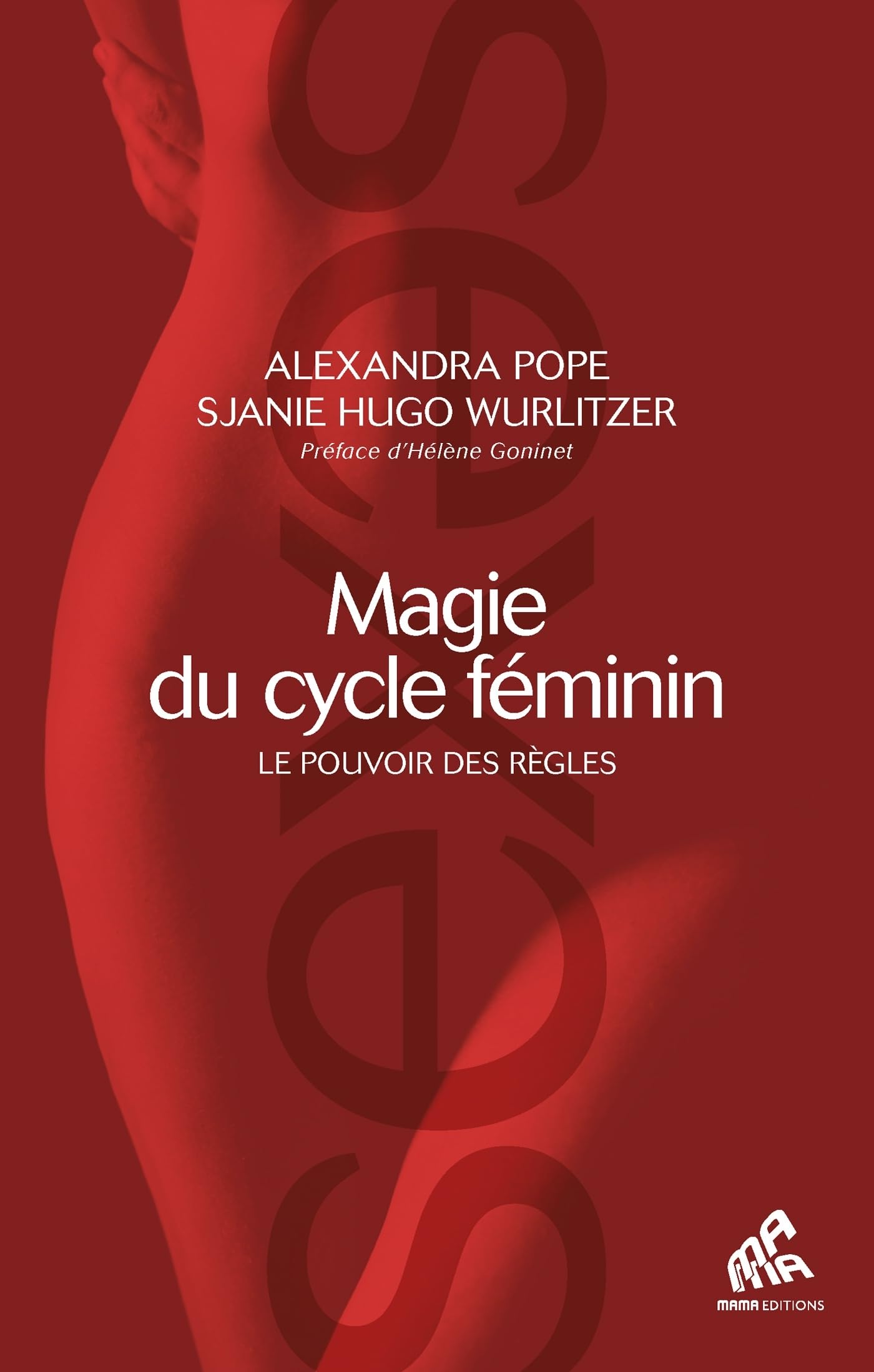 Magie du cycle féminin : Le pouvoir des règles book