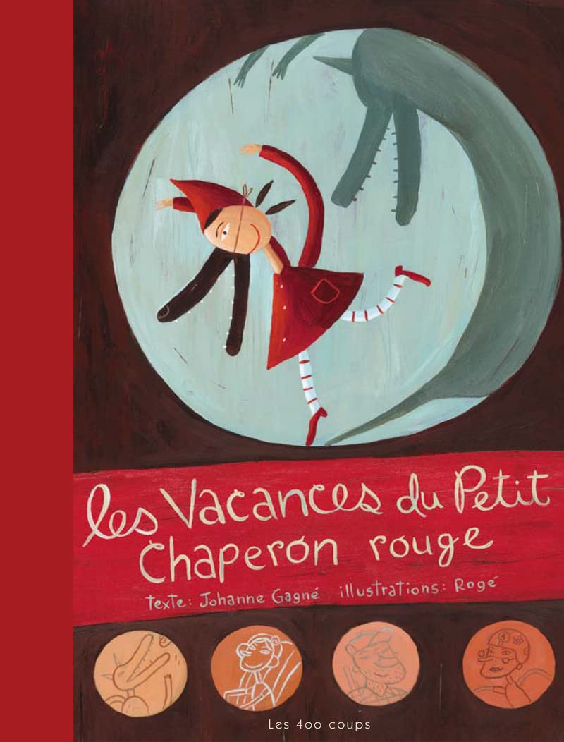 Les Vacances du petit chaperon rouge book