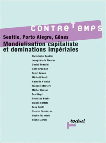 Contretemps, N° 2 : Mondialisation capitaliste et dominations impériales book