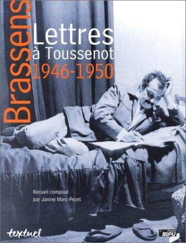 Lettres à Toussenot : 1946-1950 book
