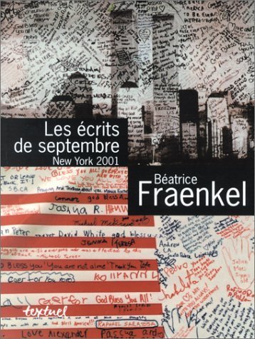 Les ecrits de septembre : new york 2001 Film, Art & Culture
